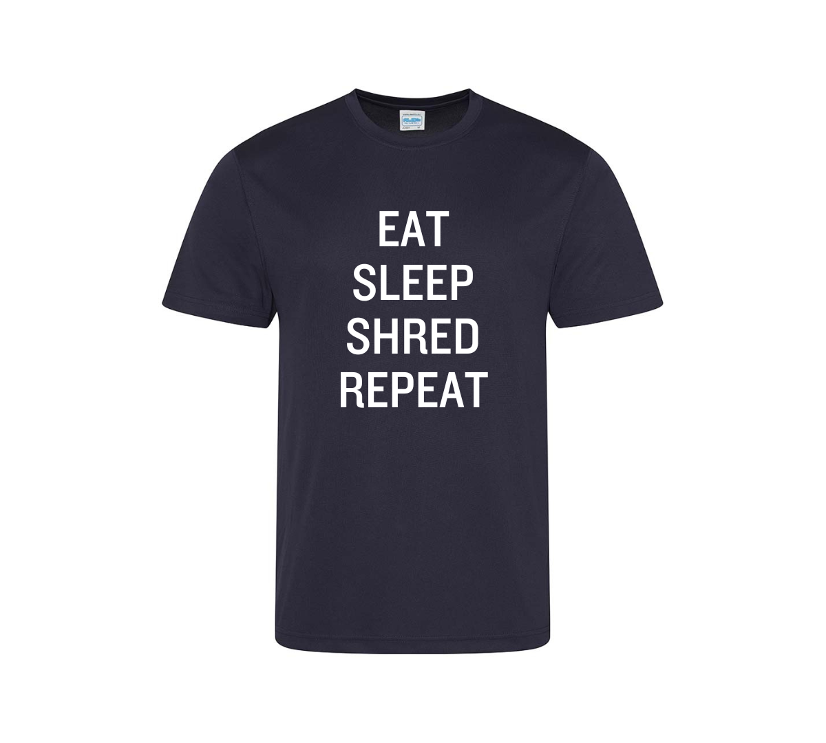Eat, Sleep, Shred, Repeat Training T-Shirts