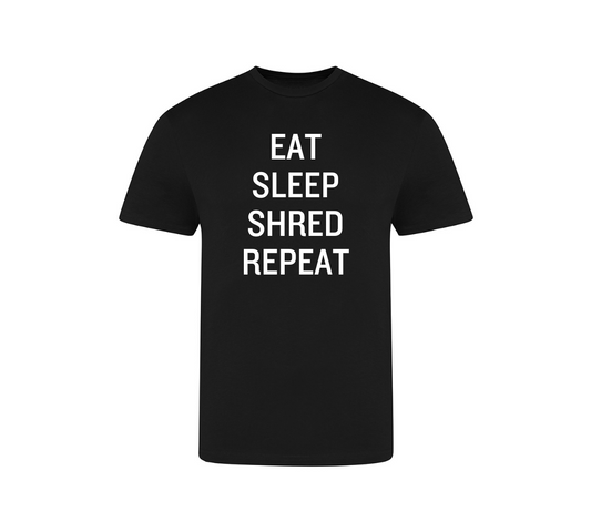 Eat, Sleep, Shred, Repeat Short Sleeved T-Shirt